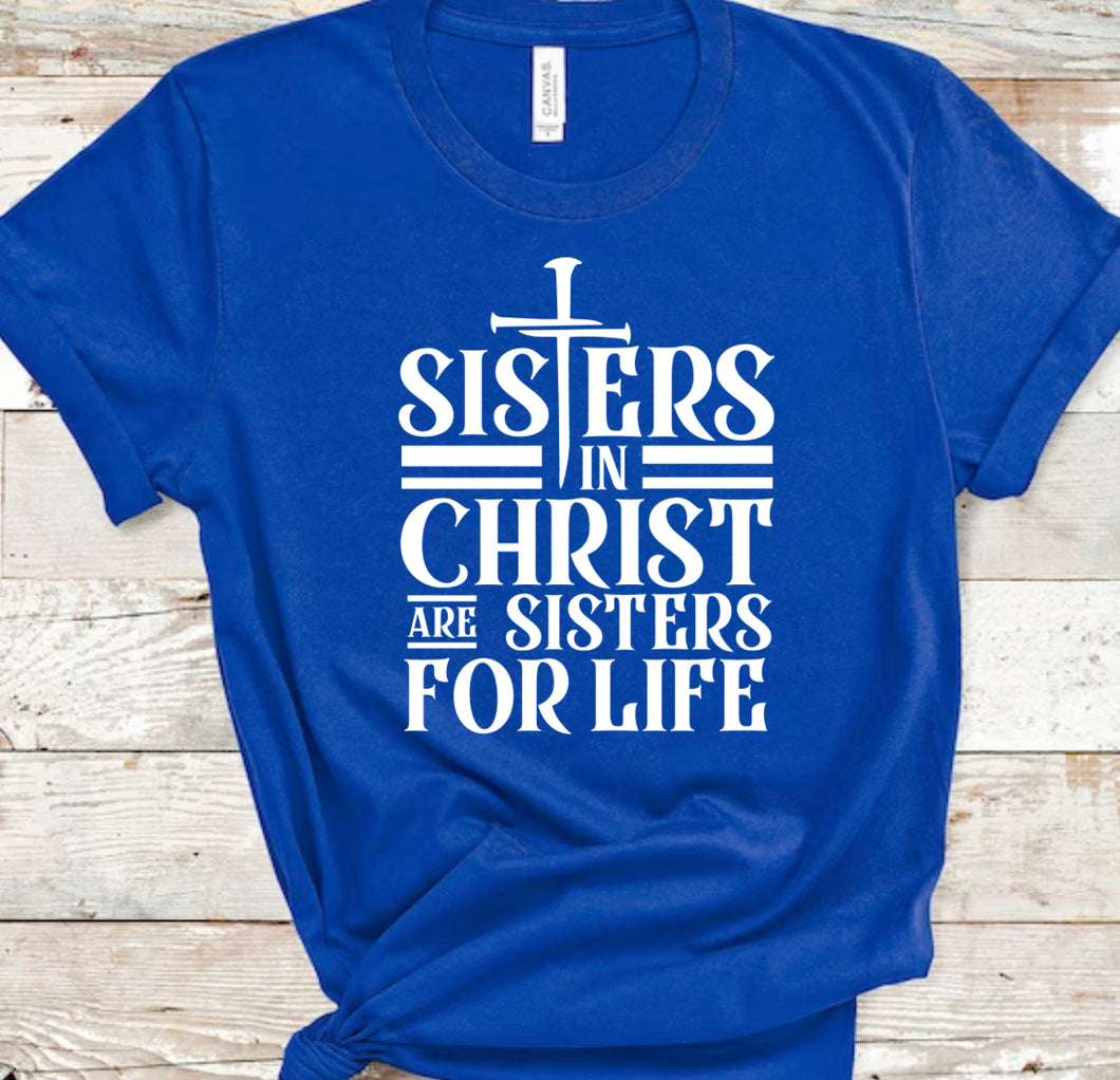 Sisters In Christ Tee